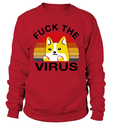 Fuck the Virus Gift Gift Idea T-Shirt Cat Cats Women's Sweatshirt