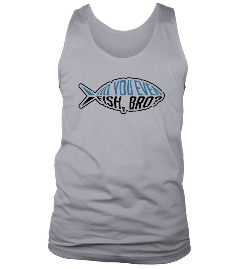 Fisherman Fishing Hobby Fish Bro Funny Quote Gift Men's Tank Top