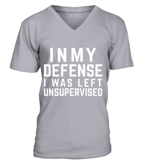 in my defense i was left unsupervised Men's V-Neck T-shirt
