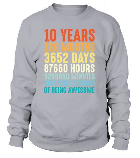 10 Years Old Birthday Gift Women's Sweatshirt