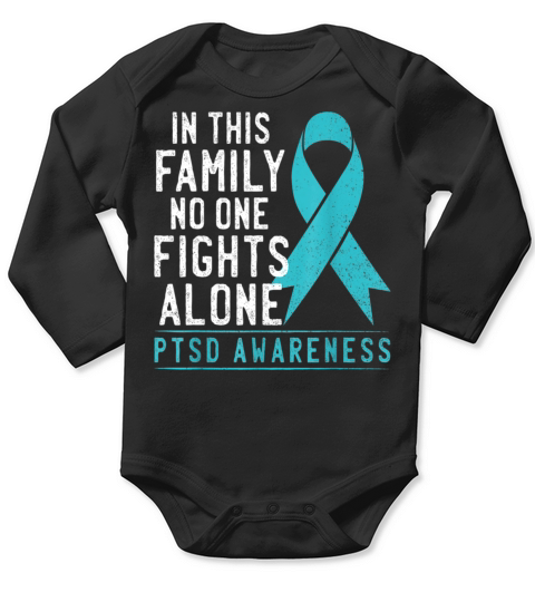 In This Family No One Fights Alone PTSD Awareness Long Sleeve Baby One-Piece