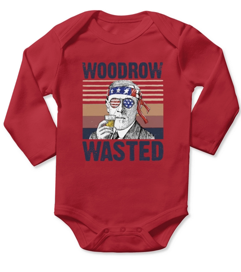 Vintage Woodrow Wasted Wine American Flag 4th Of July Long Sleeve Baby One-Piece