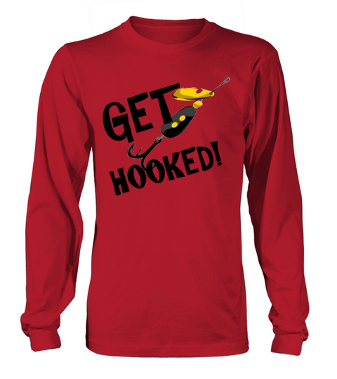 Get Hooked! T-shirts and Gifts Women's Long Sleeve