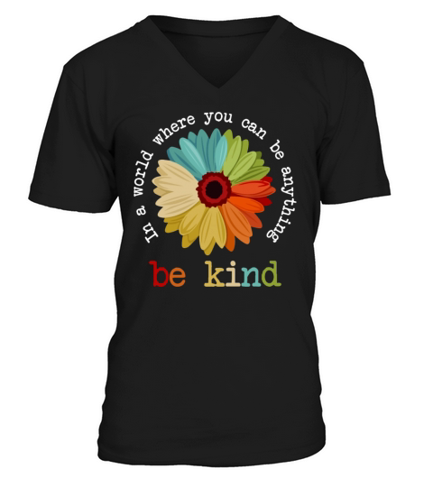 Daisy In A World Where You Can Be Anything Be Kind Men's V-Neck T-shirt