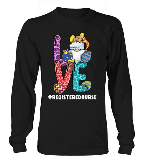 RN Nurse Gnome Bunny Easter Day Easter Sunday Long sleeved Unisex