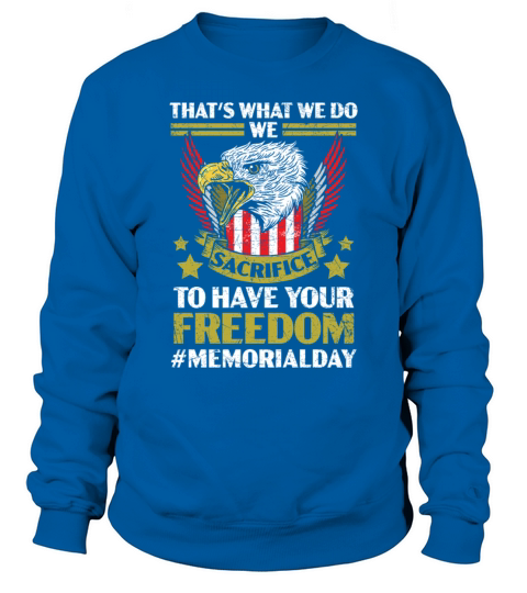 Memorial Day Patriotic Heroicness USA Flag Sweatshirt Unisex