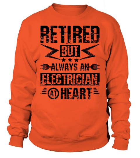 Retired Electrician At Heart Men's Sweatshirt