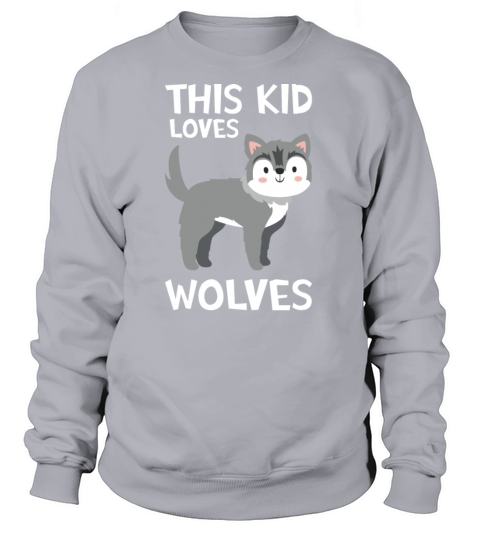 This Kid Loves Wolves I Kids Wolf Motif Women's Sweatshirt