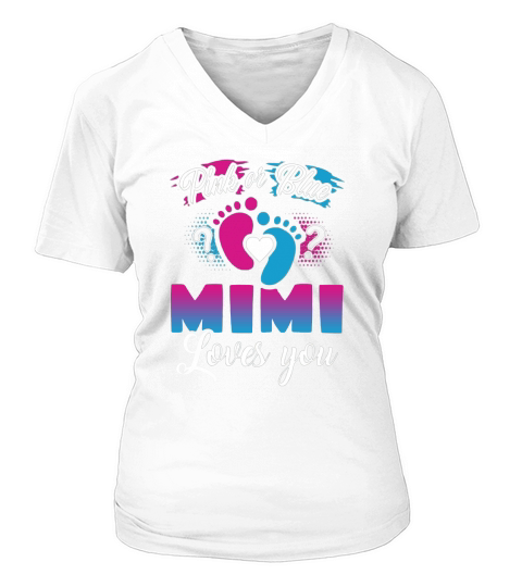 Pink Or Blue Mimi Loves You  Baby Gender Reveal V-neck T-Shirt Woman