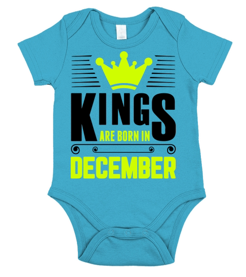 Kings Are Born In December Short Sleeve Baby One-Piece