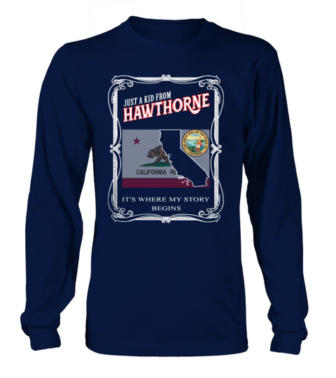 Hawthorne - CALIFORNIA Long sleeved Unisex