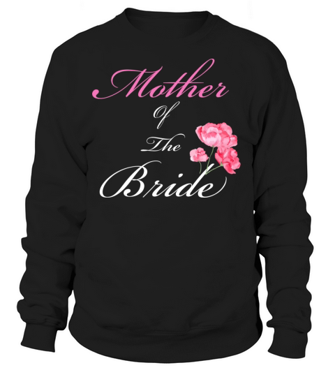 Mother of the bride Women's Sweatshirt