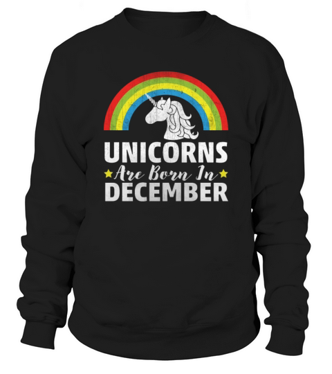 Unicorns Are Born In December Men's Sweatshirt