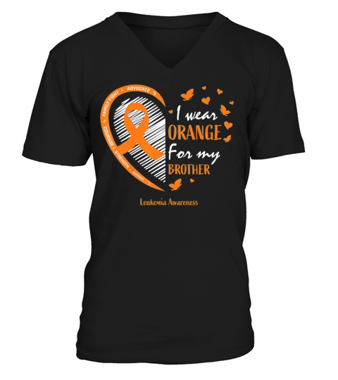 Men Women I Wear Orange For My Brother Leukemia Men's V-Neck T-shirt