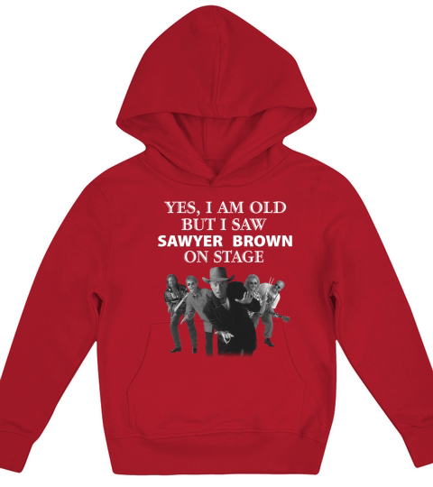 Yes i am old but i saw Sawyer Brown on stage shirt Kids Hoodie
