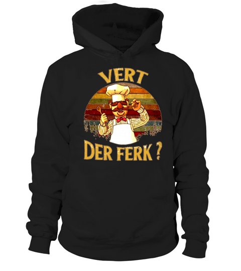 Vert Der Ferk Swedish Chef Vintage Retro Women's Hoodie