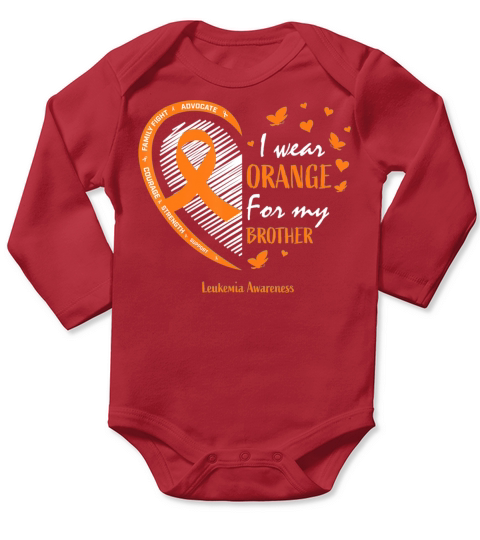 Men Women I Wear Orange For My Brother Leukemia Long Sleeve Baby One-Piece