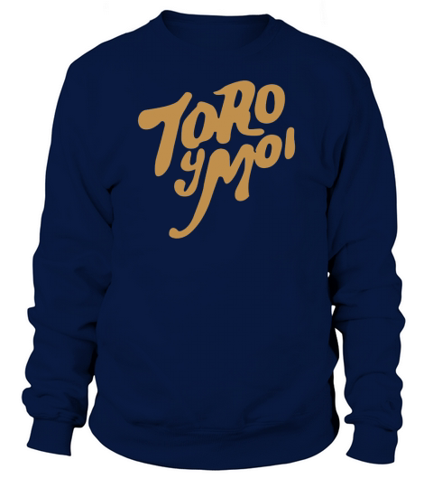 toro y moi Sweatshirt Unisex