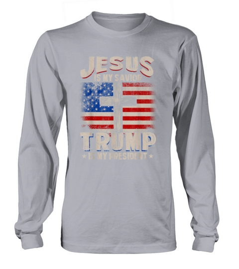 Jesus Is My Savior Trump Is My President Squared Women's Long Sleeve
