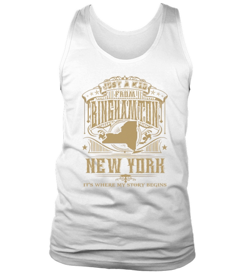 Binghamton It Is Where My Story Begins New York Tank Top Unisex