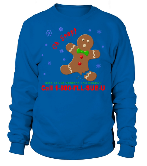 Gingerbreadman Lawsuit Women's Sweatshirt