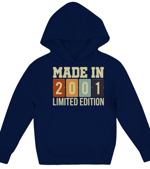 Made In 2001 Limited Edition Birthday T-Shirt Kids Hoodie