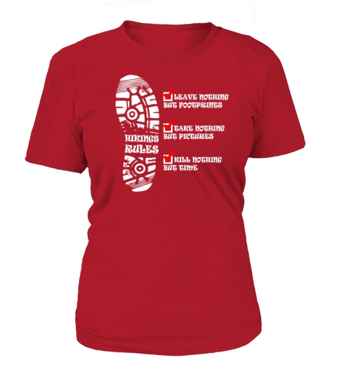 Hiking Rules Kill Nothing But time Women's T-Shirt