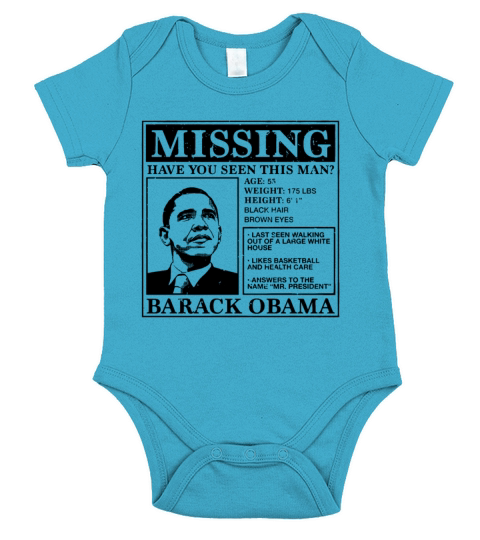 Missing Barack Obama Funny Clinton Humor Anti Trum Short Sleeve Baby One-Piece