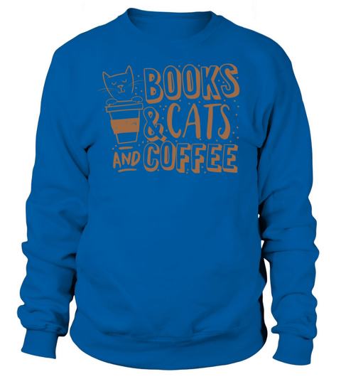 books cats and coffee Women's Sweatshirt