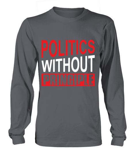 Politics Without Principle Women's Long Sleeve