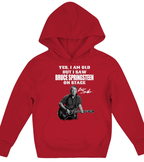 Yes Im Old But I Saw Bruce Springsteen On Stage Signature Kids Hoodie
