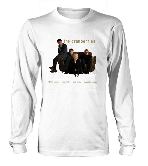 The Cranberries 25th Anniversary 1994   2020 Signatures Thank You The Memories Long sleeved Unisex