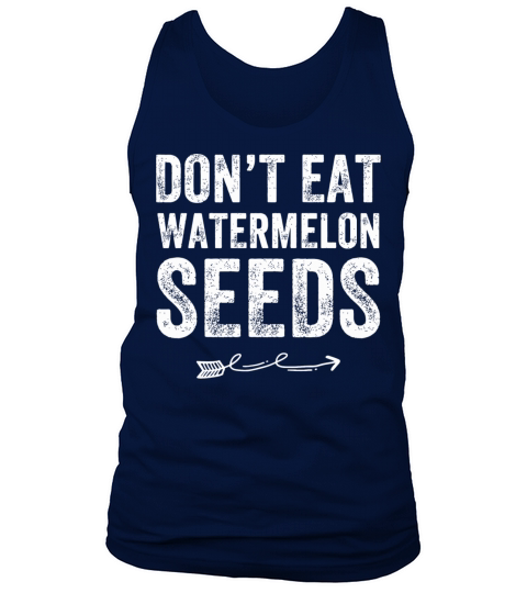 Maternity - Dont Eat Watermelon Seeds - Funny M Men's Tank Top