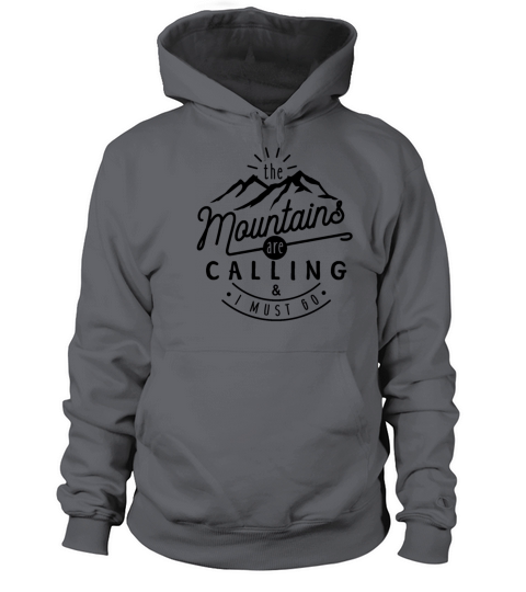 The Mountains Are Calling Women's Hoodie