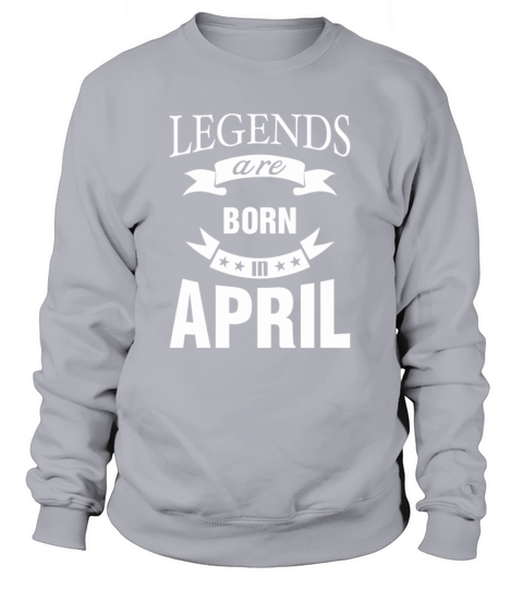 Legends are born in April Women's Sweatshirt