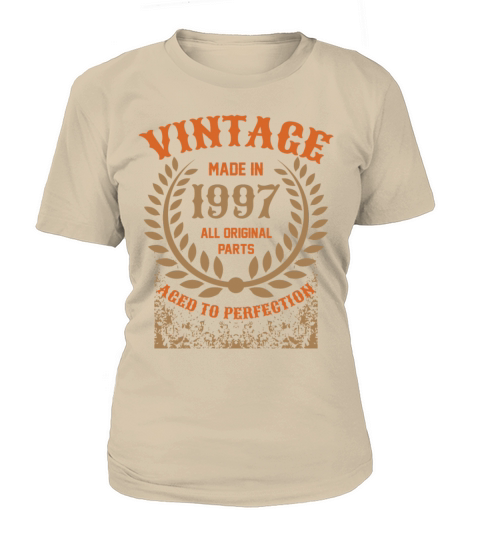 Vintage Made In 1997 All Original Parts Women's T-Shirt
