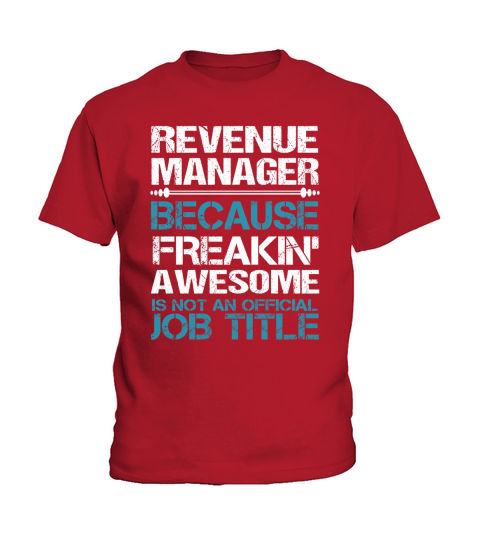 REVENUE MANAGER Freakin Kids T-Shirt