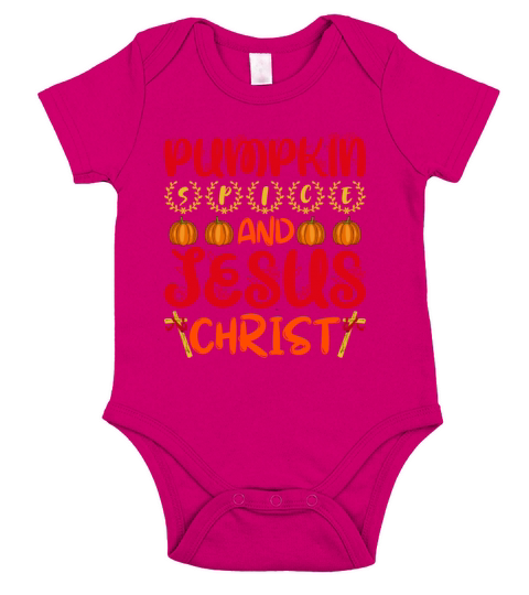 Pumpkin Spice And Jesus Christ Short Sleeve Baby One-Piece