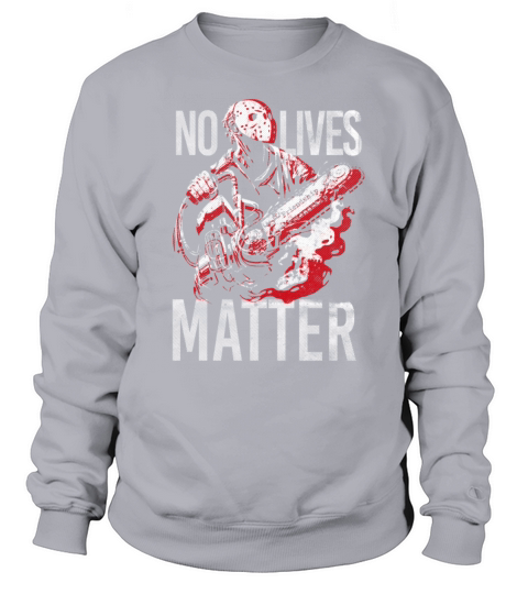 No Lives Matter Women's Sweatshirt