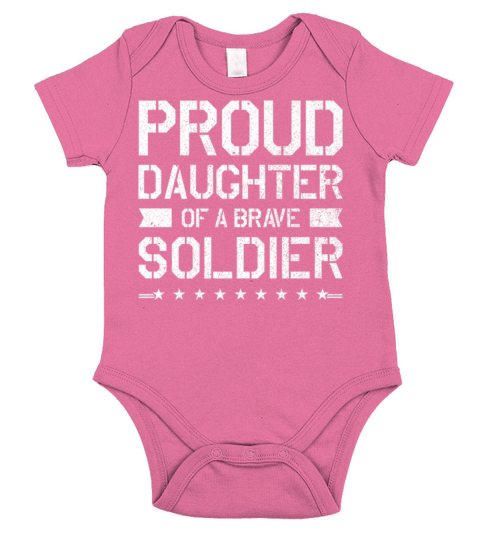 Veteran Gift-Proud Daughter Military Soldier Short Sleeve Baby One-Piece