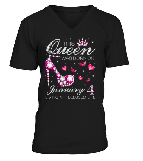 This Queen Was Born On January 4 Living My Blessed Men's V-Neck T-shirt