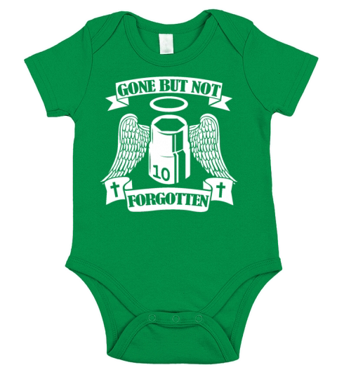 Gone But Not Forgotten Funny Mechanic Short Sleeve Baby One-Piece