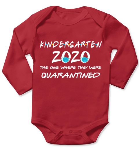 Kindergarten The One Where They Were Quarantined Long Sleeve Baby One-Piece