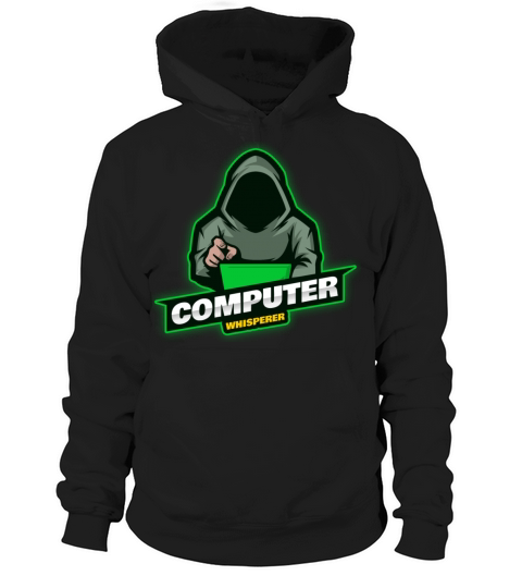 Computer Whisperer Funny Computer Lovers Gift Idea Hoodie Unisex