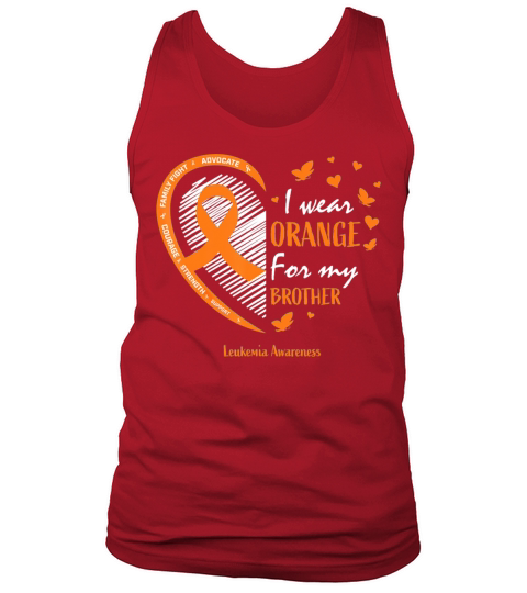 Men Women I Wear Orange For My Brother Leukemia Men's Tank Top