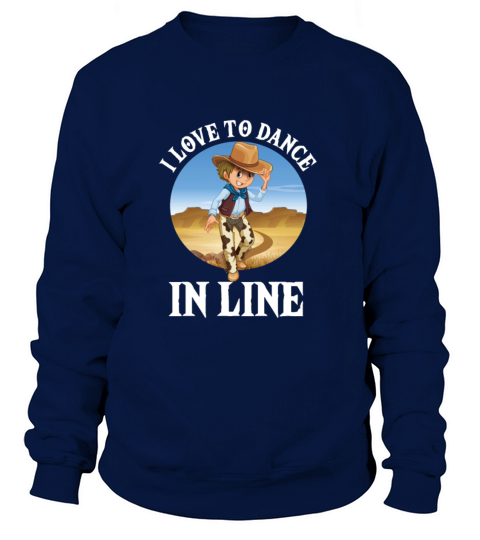 I Love To Dance In Line Country Rodeo Music Gift Women's Sweatshirt