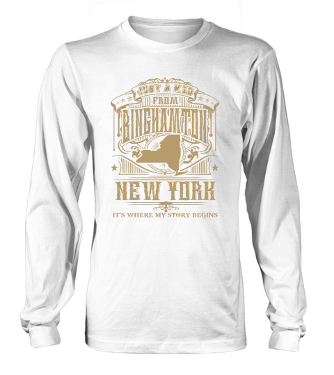 Binghamton It Is Where My Story Begins New York Long sleeved Unisex