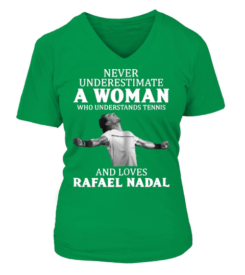 Never Underestimate A Woman Who Understands Tennis And Love Rafael Nadal shirt - Coffee Mug (colored) V-neck T-Shirt Woman
