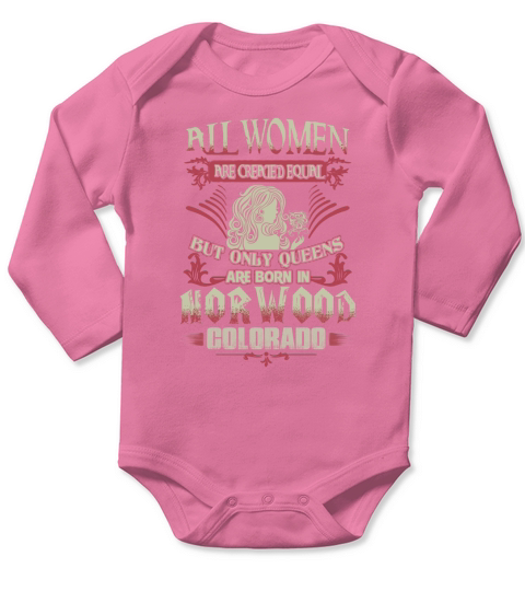 Norwood Colorado Shirts Queens are born in Norwood Colorado Long Sleeve Baby One-Piece