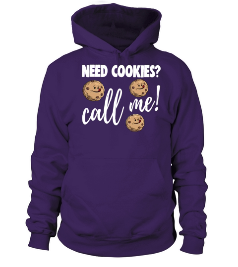 Need Cookies Call Me Women's Hoodie